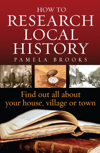 Обложка книги How to Research Local History, 2nd edition - Find out all about your house, village or town