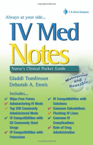 Обложка книги IV Med Notes: Nurse's Clinical Pocket Guide (Davis Notes)