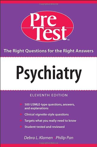 Обложка книги Psychiatry Pretest (Pretest Series) - 11th Edition