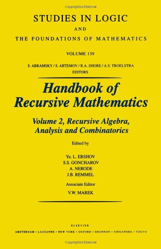 Обложка книги Handbook of Recursive Mathematics : Volume 2: Recursive Algebra, Analysis and Combinatorics (Studies in Logic and the Foundations of Mathematics)