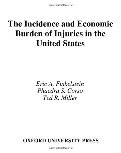 Обложка книги Incidence and Economic Burden of Injuries in the United States