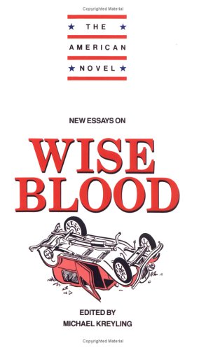 Обложка книги New Essays on Wise Blood (The American Novel)