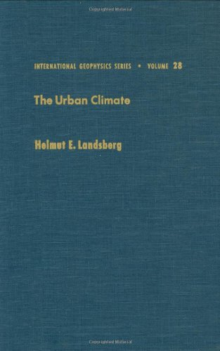 Обложка книги The Urban Climate, Volume 28 (International Geophysics)