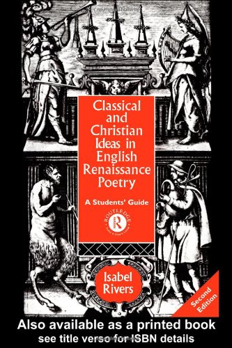 Обложка книги Classical and Christian Ideas in English Renaissance Poetry