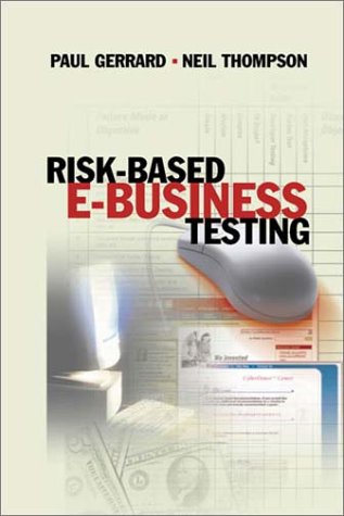 Обложка книги Risk Based E-Business Testing (Artech House Computer Library,)