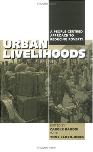 Обложка книги Urban Livelihoods: A People-Centred Approach to Reducing Poverty