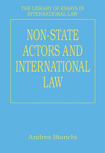 Обложка книги Non-State Actors and International Law (The Library of Essays in International Law)