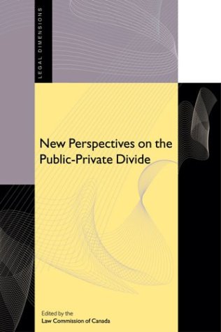Обложка книги New Perspectives on the Public-Private Divide (Legal Dimensions Series,)