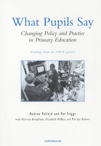 Обложка книги What Pupils Say: Changing Policy and Practice in Primary Education