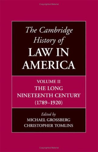 Обложка книги The Cambridge History of Law in America, Volume 2: The Long Nineteenth Century (1789–1920)