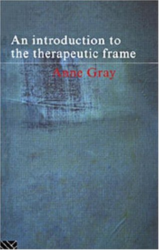 Обложка книги An Introduction to the Therapeutic Frame