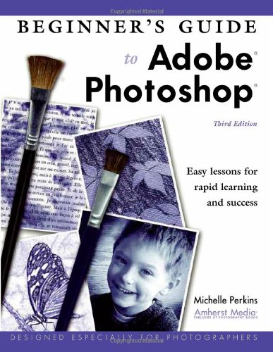 Обложка книги Beginner's Guide to Adobe Photoshop, 3rd Edition