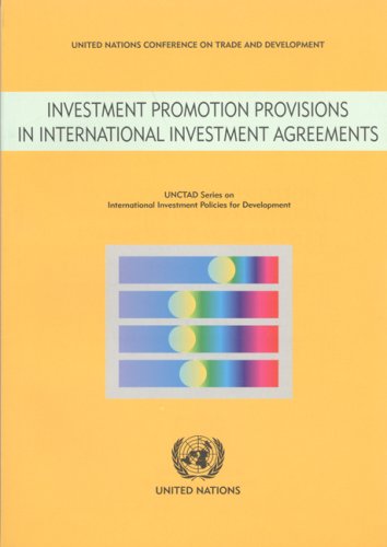 Обложка книги Investment Promotion Provisions in International Investment Agreements (Unctad Series on International Investment Policies for Development)