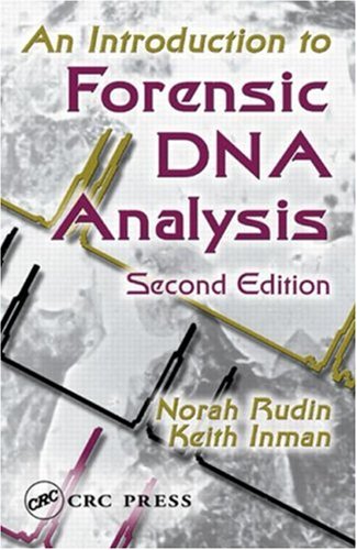 Обложка книги An Introduction to Forensic DNA Analysis, Second Edition