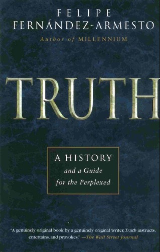 Обложка книги Truth: A History and a Guide for the Perplexed