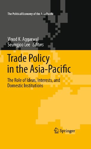 Обложка книги Trade Policy in the Asia-Pacific: The Role of Ideas, Interests, and Domestic Institutions (The Political Economy of the Asia Pacific)