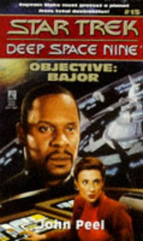 Обложка книги Objective : Bajor (Star Trek: Deep Space Nine)