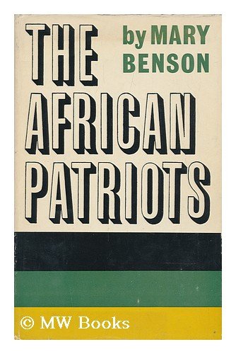 Обложка книги The African Patriots: the Story of the African National Congress of South Africa