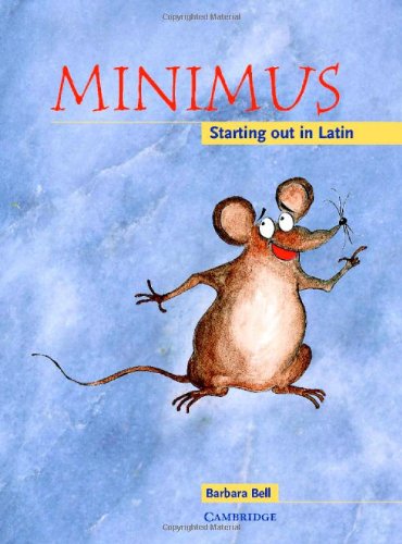 Обложка книги Minimus Pupil's Book: Starting out in Latin