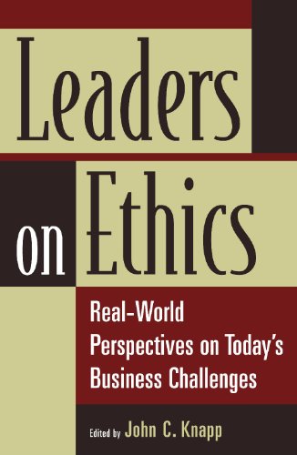Обложка книги Leaders on Ethics: Real-World Perspectives on Today's Business Challenges