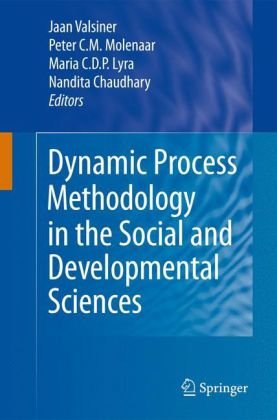 Обложка книги Dynamic Process Methodology in the Social and Developmental Sciences