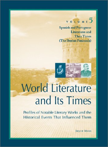 Обложка книги World Literature and Its Times, Volume 5: Spanish and Portuguese Literature and Their Times