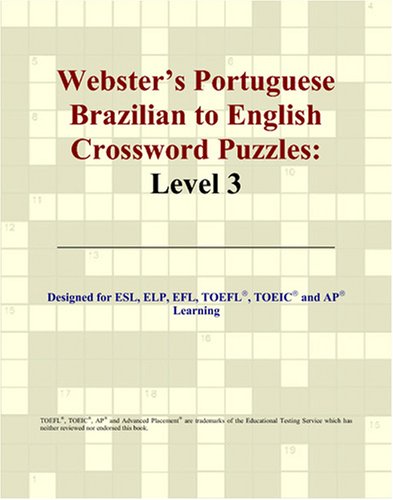 Обложка книги Webster's Portuguese Brazilian to English Crossword Puzzles: Level 3