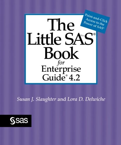 Обложка книги The Little SAS Book for Enterprise Guide 4.2