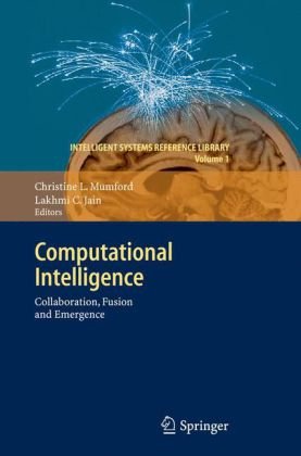 Обложка книги Computational Intelligence: Collaboration, Fusion and Emergence (Intelligent Systems Reference Library)