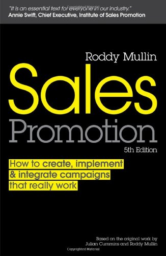 Обложка книги Sales Promotion: How to Create, Implement and Integrate Campaigns that Really Work