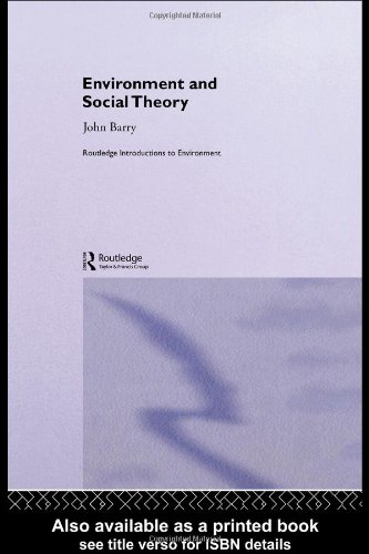 Обложка книги Environment and Social Theory (Routledge Introductions to Environment)