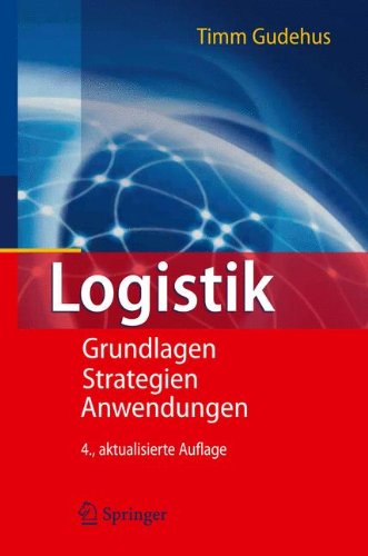 Обложка книги Logistik: Grundlagen - Strategien - Anwendungen, 4. Auflage