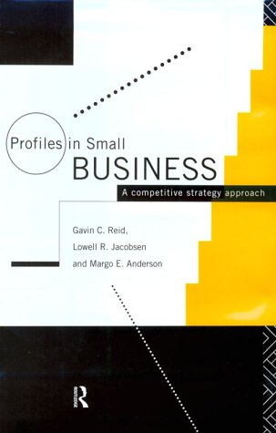 Обложка книги Profiles in Small Business: A Competitive Strategy Approach