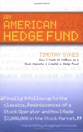 Обложка книги An American Hedge Fund: How I Made $2 Million as a Stock Operator &amp; Created a Hedge Fund