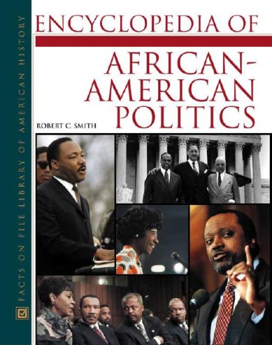 Обложка книги Encyclopedia of African-American Politics (Facts on File Library of American History Series)