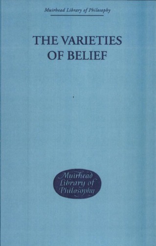Обложка книги Varieties of Belief (Muirhead Library of Philosophy)