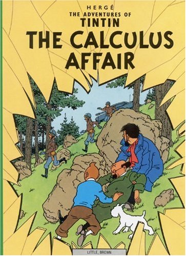 Обложка книги The Calculus Affair (The Adventures of Tintin 18)