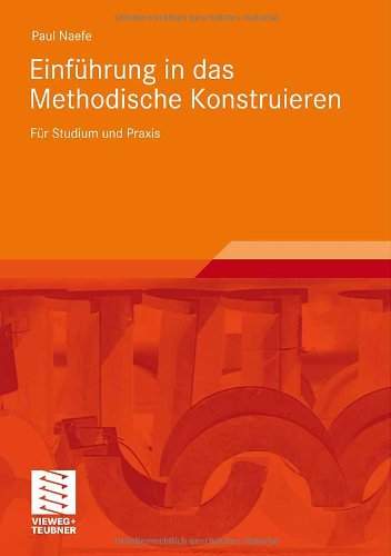 Обложка книги Einfuhrung in das Methodisches Konstruieren: Fur Studium und Praxis