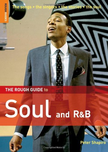 Обложка книги The Rough Guide to Soul  &amp;  R 'n' B 1 (Rough Guide Reference)
