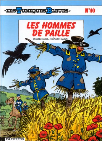Обложка книги Les Tuniques bleues, tome 40 : Les hommes de paille