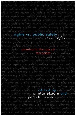 Обложка книги Rights vs. Public Safety After 9 11: America in the Age of Terrorism