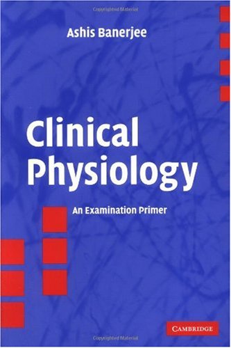 Обложка книги Clinical Physiology: An Examination Primer