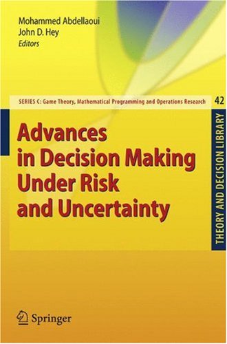 Обложка книги Advances in Decision Making Under Risk and Uncertainty (Theory and Decision Library C)