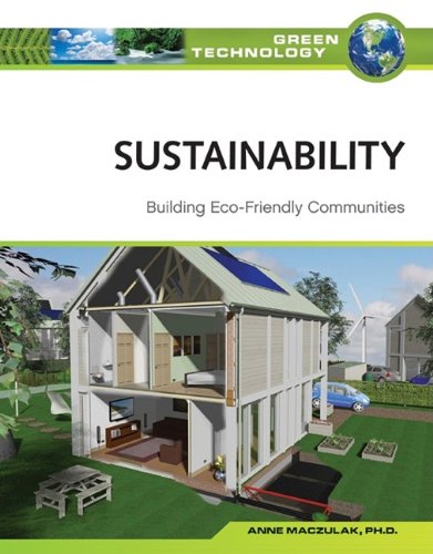 Обложка книги Sustainability: Building Eco Friendly Communities (Green Technology)