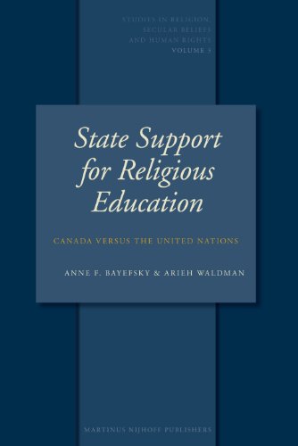 Обложка книги State Support Of Religious Education: Canada Versus the United Nations (Studies in Religion, Secular Beliefs and Human Rights)