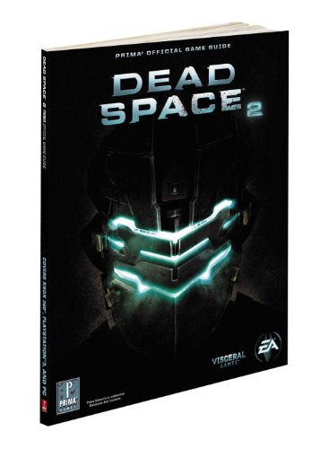 Обложка книги Dead Space 2: Prima Official Game Guide