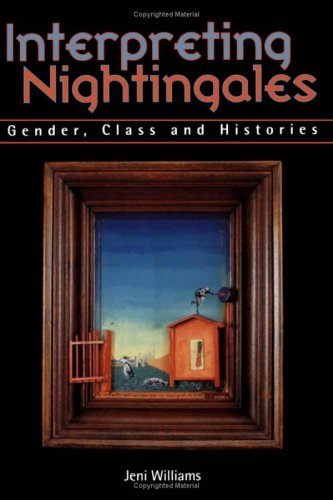 Обложка книги Interpreting Nightingales: Gender, Class and Histories