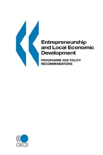 Обложка книги Local Economic and Employment Development Entrepreneurship and Local Economic Development: Programme and Policy Recommendations (Local Economic and Employment Development)