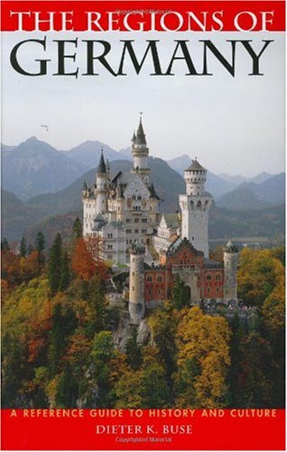 Обложка книги The Regions of Germany: A Reference Guide to History and Culture