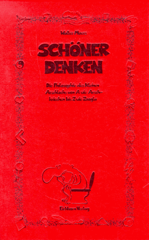 Обложка книги Schoner Denken mit dem kleinen Arschloch  GERMAN